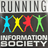 Information Society - Running b/w Inst