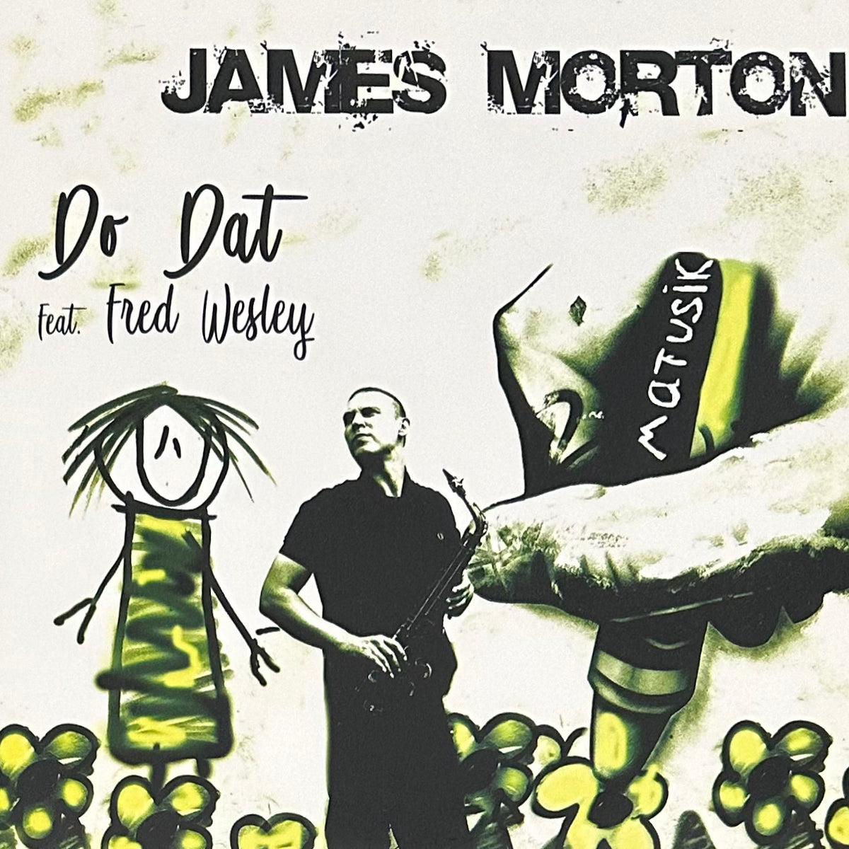 James Morton - Do Dat b/w Step Up