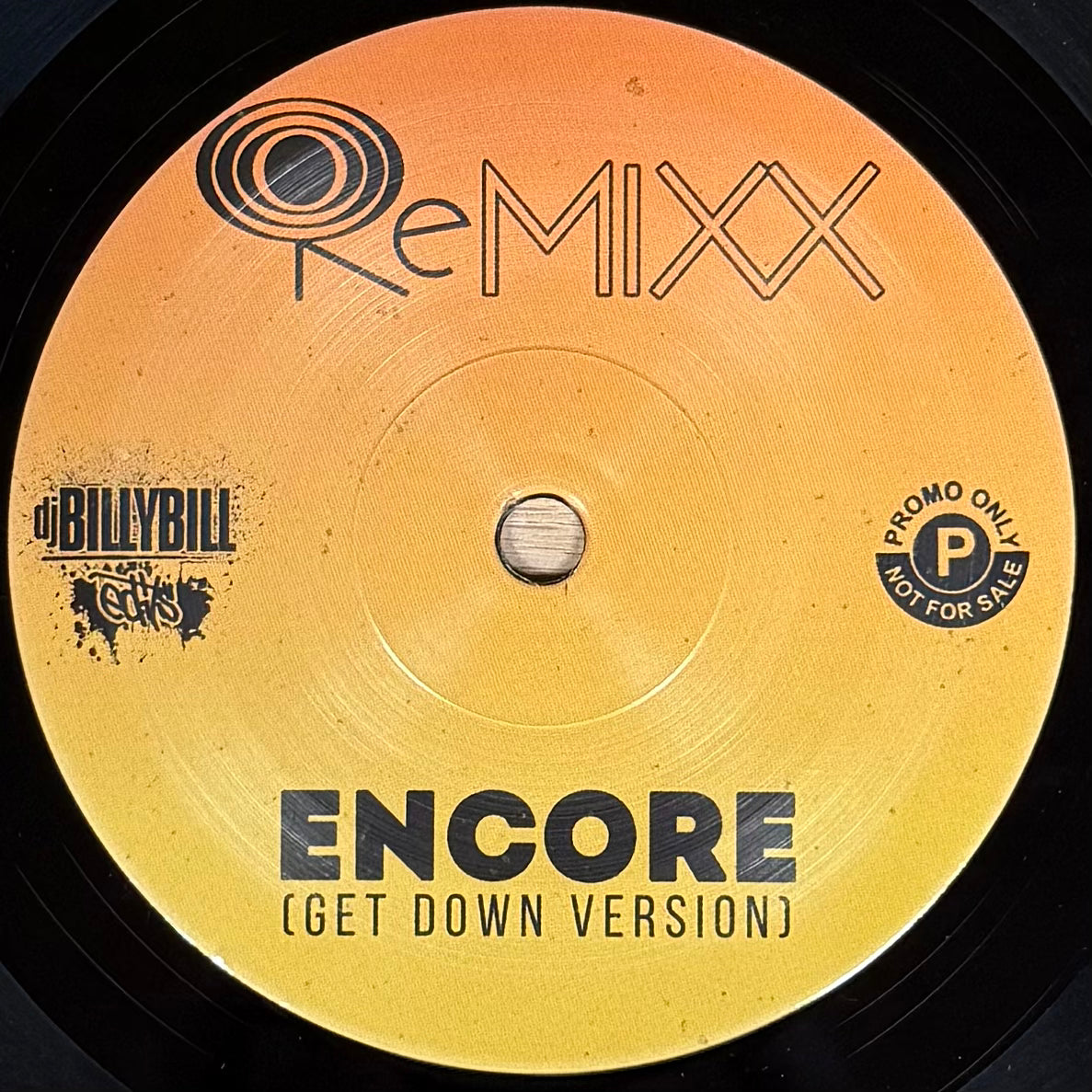 DJ BillyBill - Encore (Get Down Version) b/w I Found Lovin' (7")