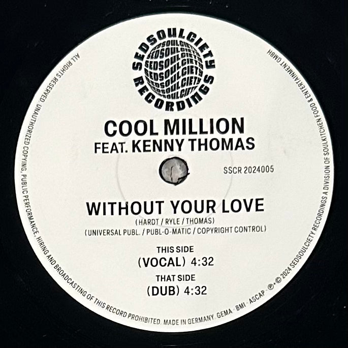 Cool Million feat. Kenny Thomas - Without Your Love b/w Dub