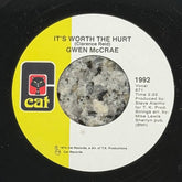 Gwen McCrae - 90% Of Me Is You b/w It's Worth The Hurt