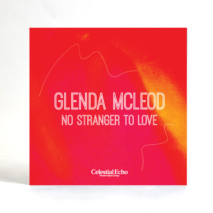 Glenda McLeod - No Stranger To Love b/w Inst