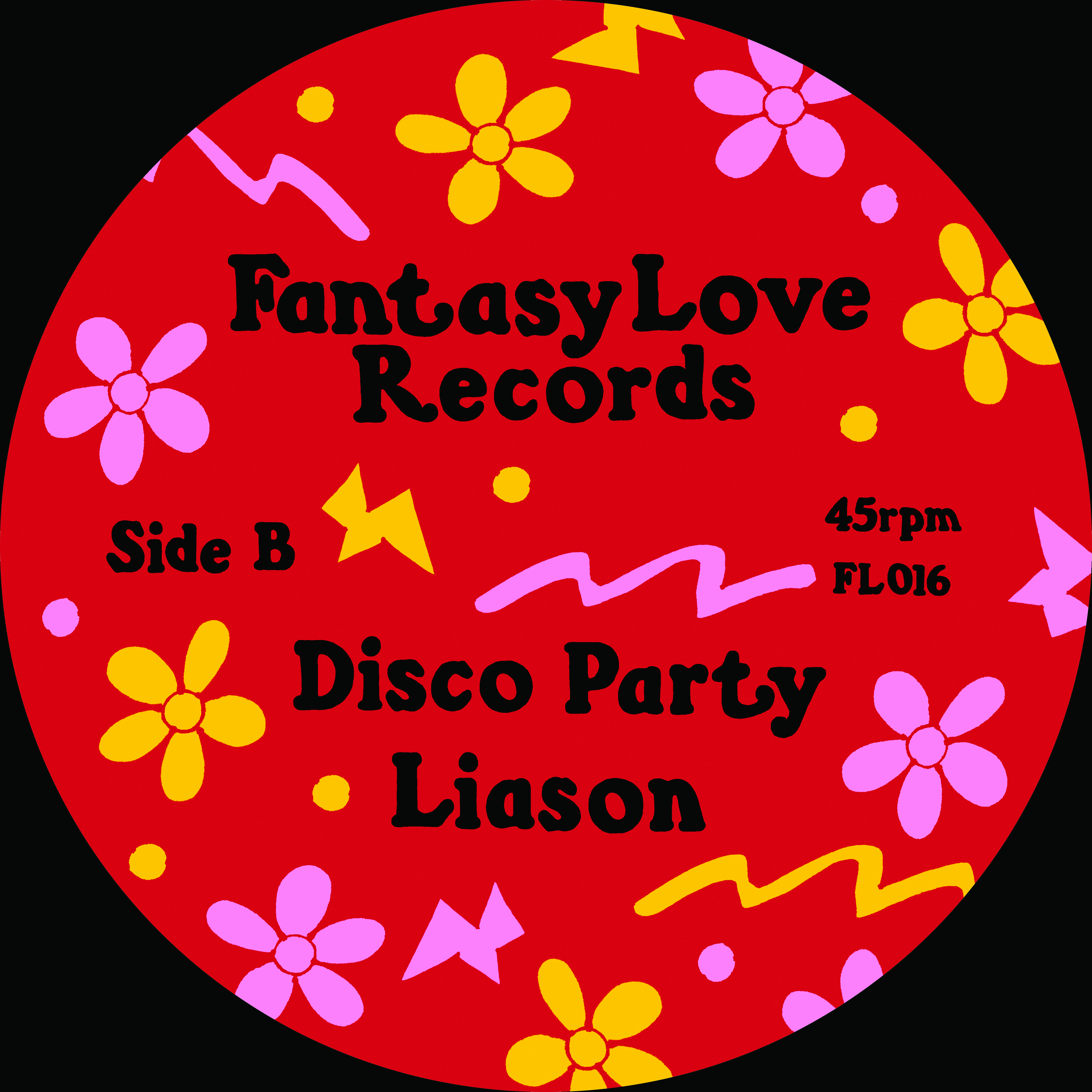 Liason - Life b/w Disco Party