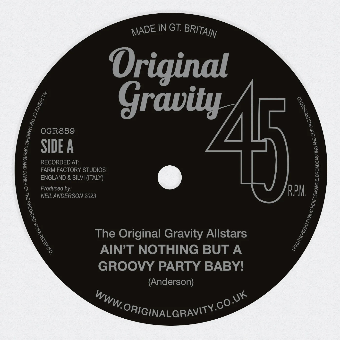 Original Gravity Allstars, The - Ain't Nothing But A Groovy Party Baby b/w Organised Drum Sax