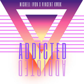 Mishell Ivon & Vincent Kwok - Shining Star b/w Addicted