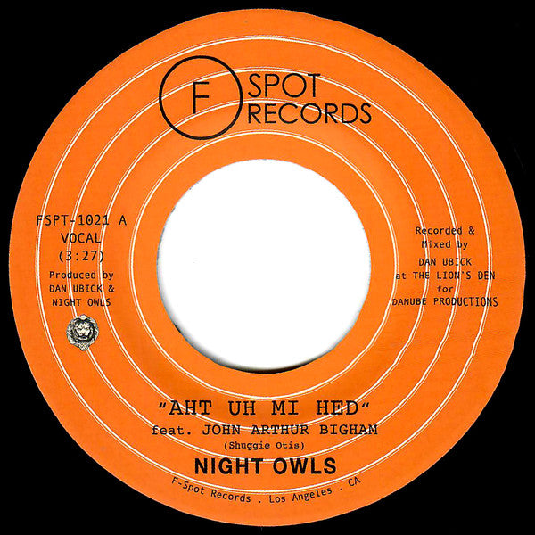 Night Owls, The - Aht Uh Mi Hed b/w Put On Train (7")