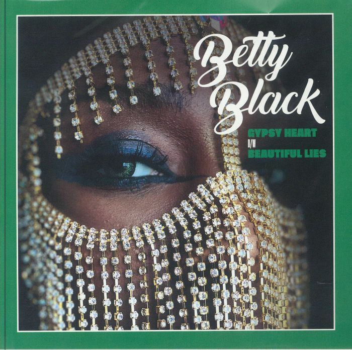 Betty Black - Gypsy Heart b/w Beautiful Lies