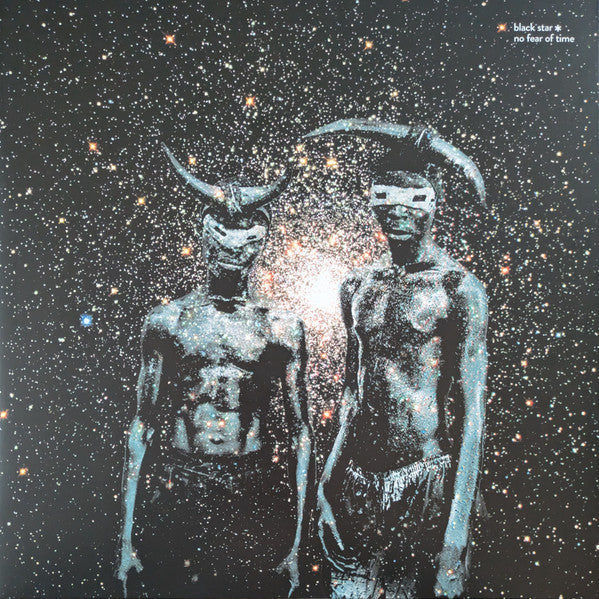 Black Star - No Fear of Time (LP)