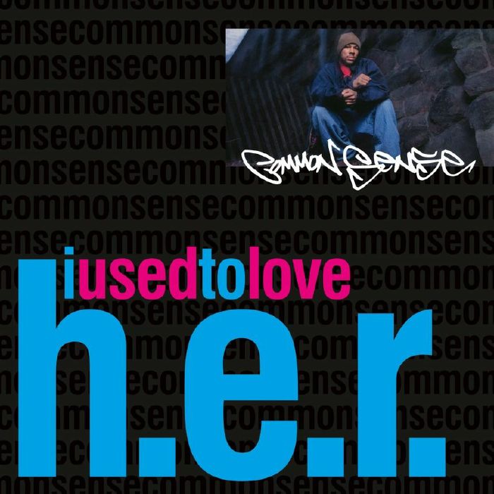Common Sense - I Used To Love H.E.R. b/w Communism