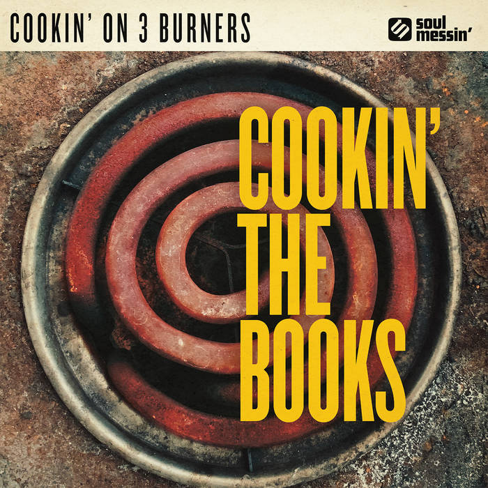 Cookin' On 3 Burners - Cookin' The Books (LP)