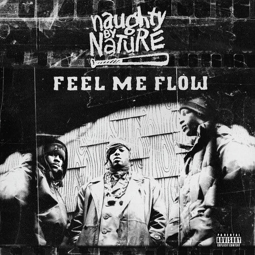 Naughty By Nature - Feel Me Flow b/w Inst.