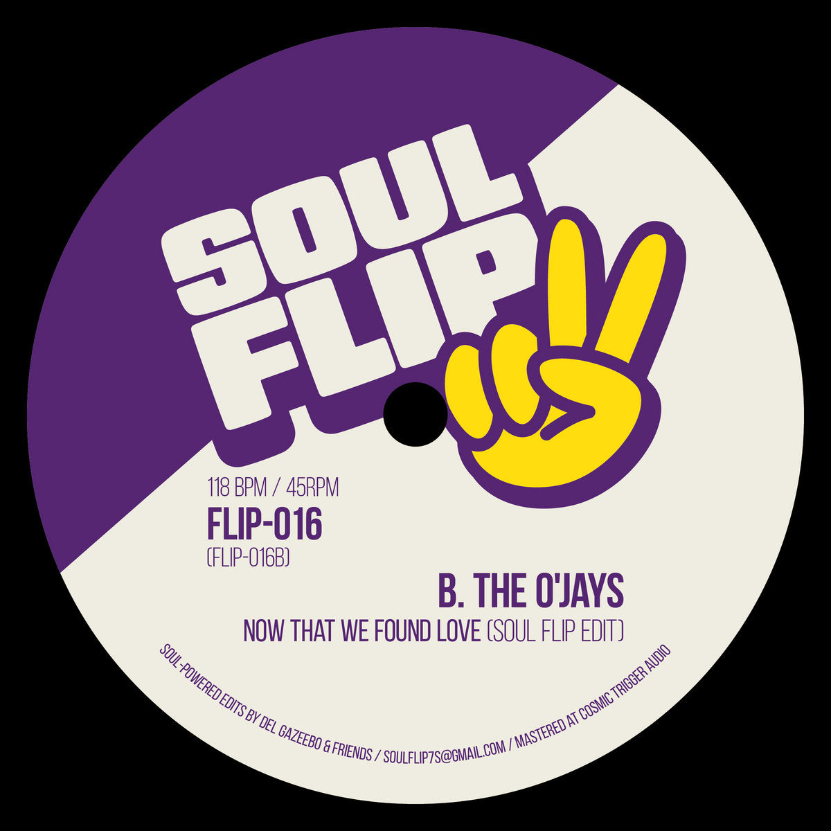 Soul Flip 16: Sam & Dave - Soul Man (Edit) b/w The O'Jays - Now That We Found Love (Edit)