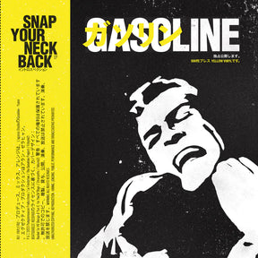 Gasoline - Snap Your Neck Back EP (7")