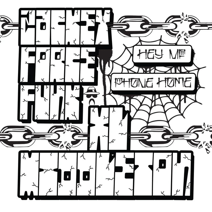 Zackey Force Funk & XL Middleton - Hey MF b/w Phone Home