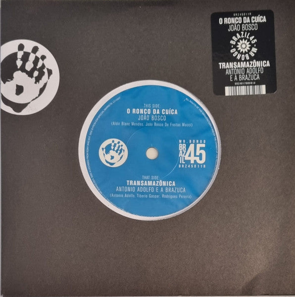 Joao Bosco - O Ronco Da Cuica b/w Antonio Adolfo E A Brazuca - Transamazonica