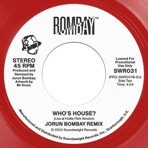 Jorun Bombay - Tougher b/w Who's House