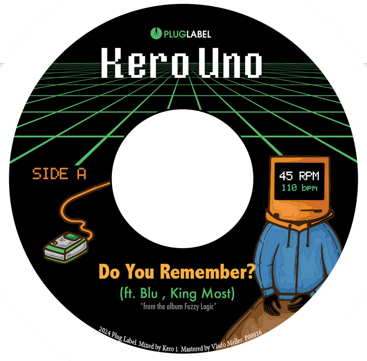 Kero Uno - Do You Remember? b/w Airplane Mode