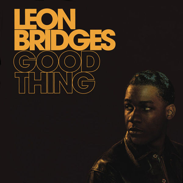 Leon Bridges - Good Thing (LP)