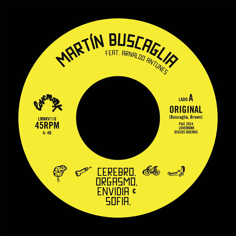 Martin Buscaglia - Cerebro, Orgasmo, Envidia & Sofia b/w BOSQ Remix