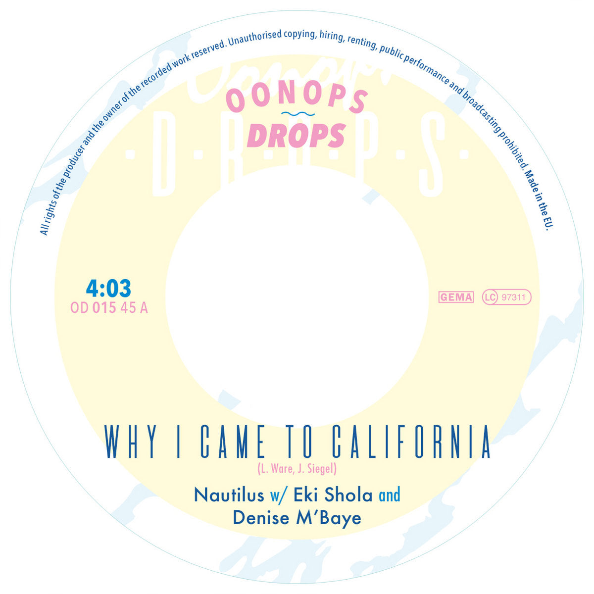 Nautilus - Why I Came to California b/w What You Won't Do For Love (Remix)
