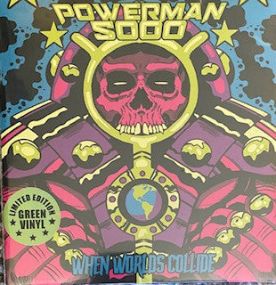 Powerman 5000 - When Worlds Collide b/w Play God or Play Dead (Green vinyl) (7")