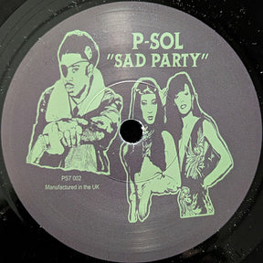 P-Sol - Brooklyn Interlude b/w Sad Party (Limit 1)