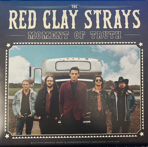 Red Clay Strays - Moment Of Truth (Translucent Seaglass Vinyl) (LP)