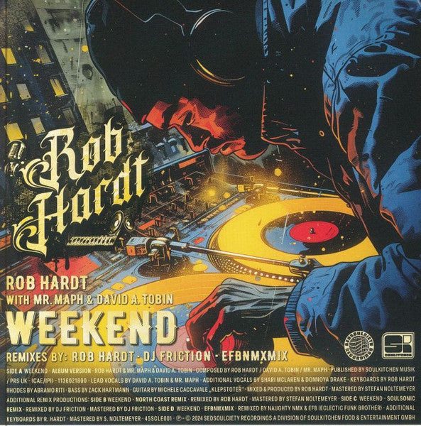 Rob Hardt - Weekend b/w Remixes (2x7")