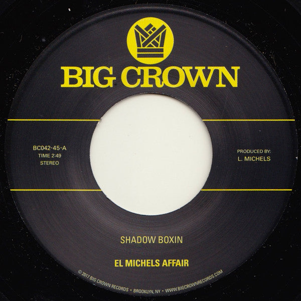 El Michels Affair - Shadow Boxin b/w Iron Maiden