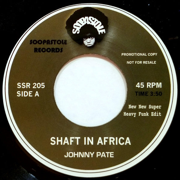 Johnny Pate - Shaft In Africa b/w Bobby Womack - Across 110th St