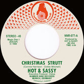 Hot & Sassy - Christmas Strutt b/w Let's Funk It Up