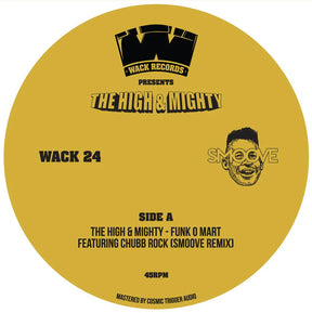 High & Mighty, The - Funk O Mart (Smoove Remix) b/w B-Boy Document '25 (Suckaside Remix)