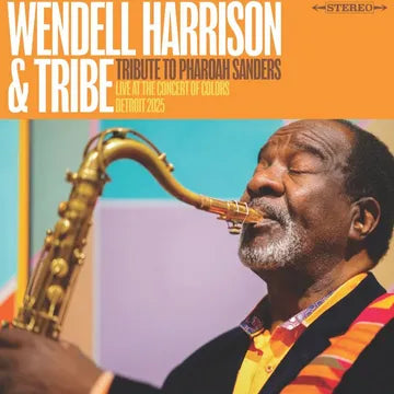 Wendall Harrison & Tribe - A Tribute To Pharoah Sanders (LP) (2026 RSD April)