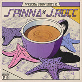 DJ Spinna & J-Rocc - Wrecka Stow Edits 2