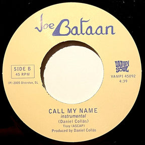 Joe Bataan - Call My Name b/w Inst