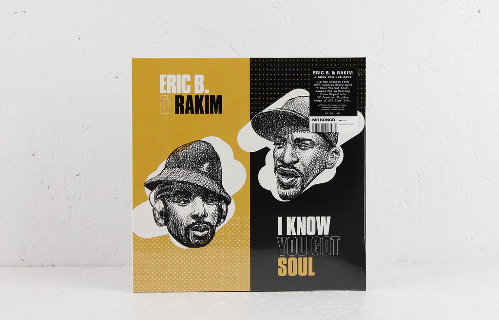 Eric B & Rakim - I Know You Got Soul