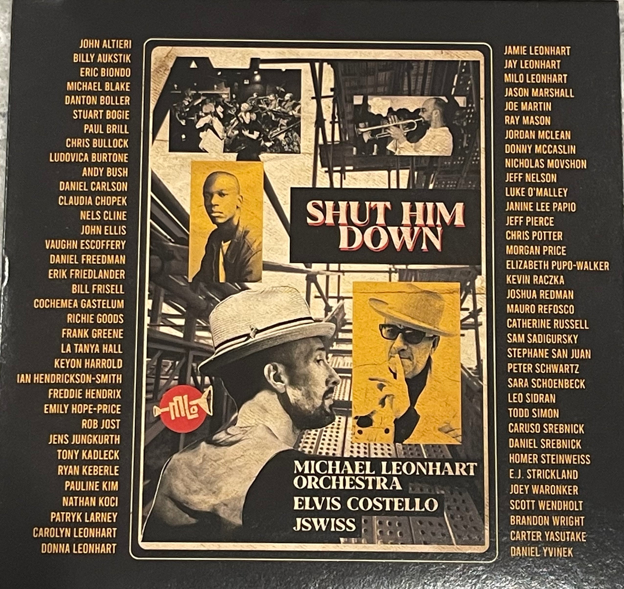 Michael Leonhart Orchestra, Elvis Costello & JSWISS - Shut Him Down b/w Inst