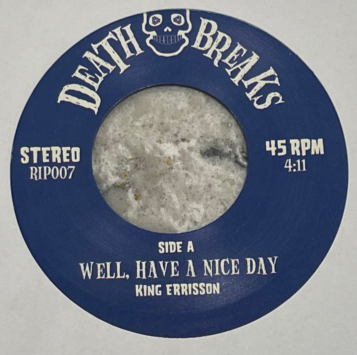 Death Breaks 7: King Errisson - Well Have A Nice Day b/w In Search Of...Orchestra - Phenomena Theme
