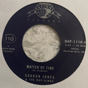 Sharon Jones and The Dap-Kings - Matter of Time b/w When I Saw Your Face